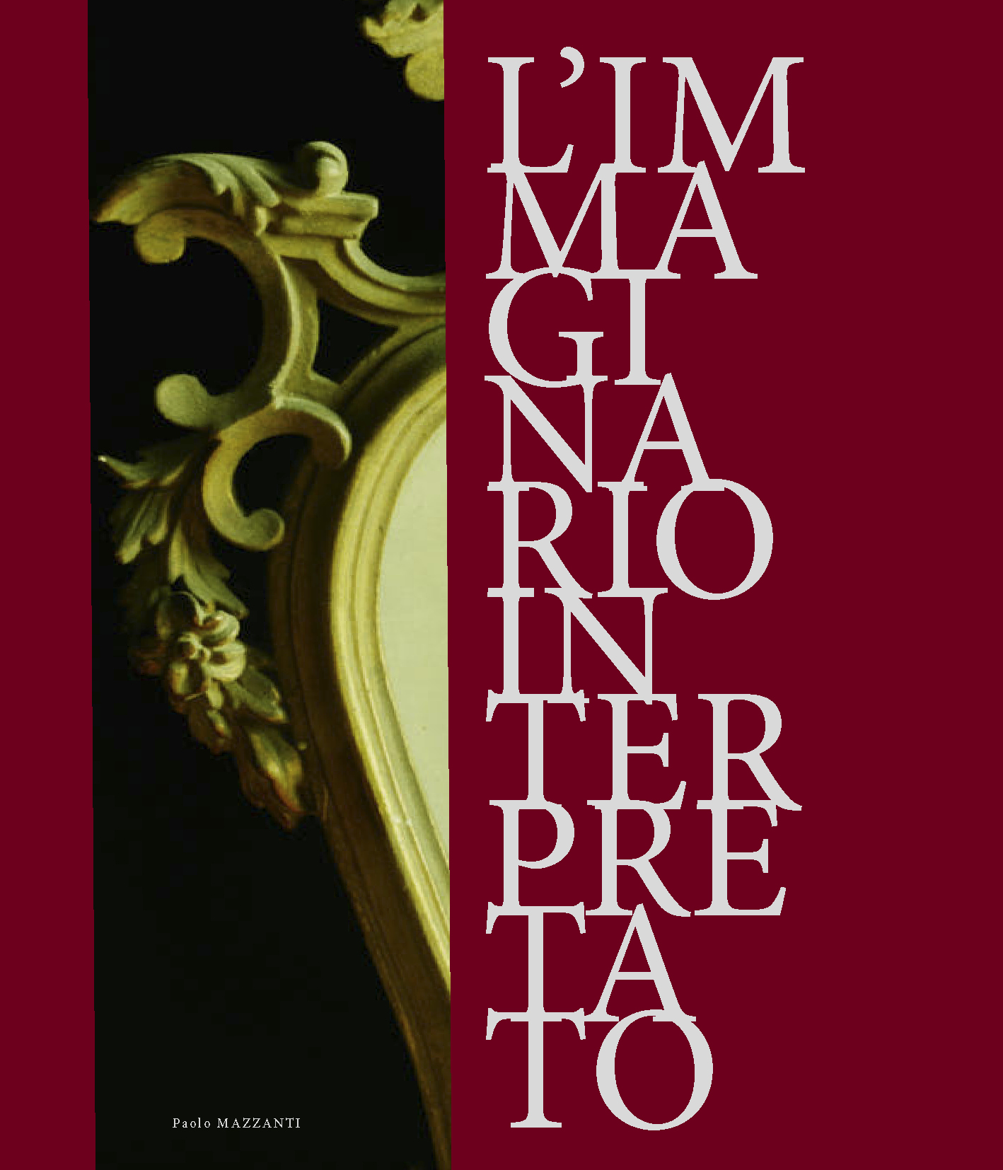 L’IMMAGINARIO INTERPRETATO